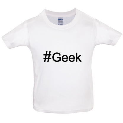 #Geek (Hashtag) Kids T Shirt