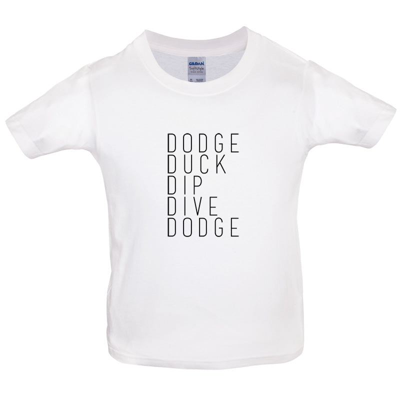 Dodge Duck Dip Dive Dodge Kids T Shirt