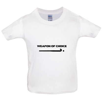 Weapon Of Choice Field Hockey Kids T Shirt