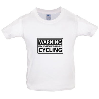 Warning May Start Talk About Cycling Kids T Shirt