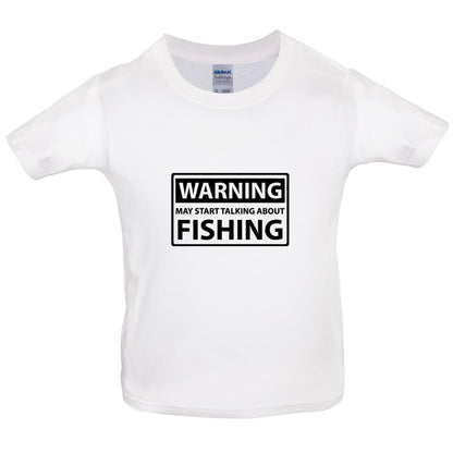 Warning May Start Talking About Fishing Kids T Shirt