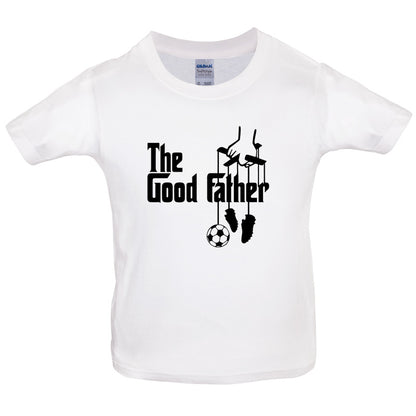 The Goodfather Kids T Shirt