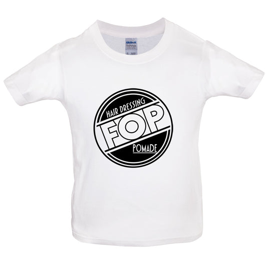 FOP Hair dressing Pomade Kids T Shirt