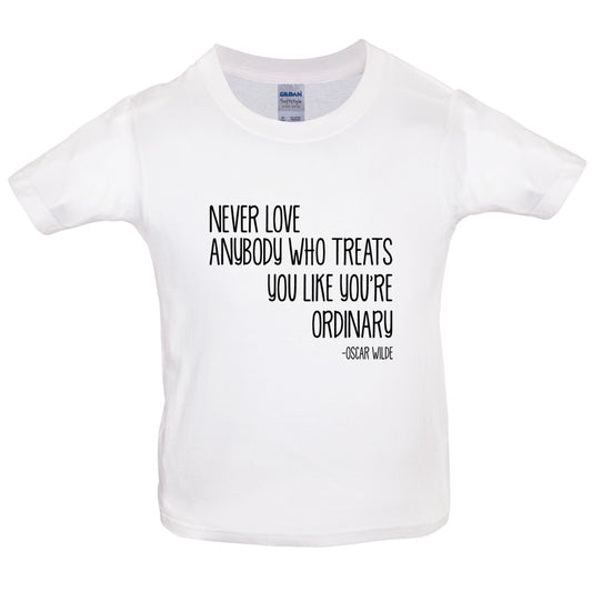 Never Love Anybody Kids T Shirt