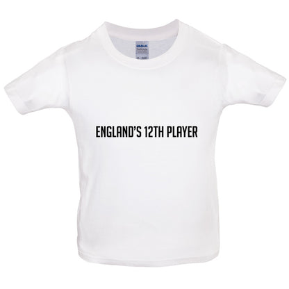 England's 12th Player Kids T Shirt