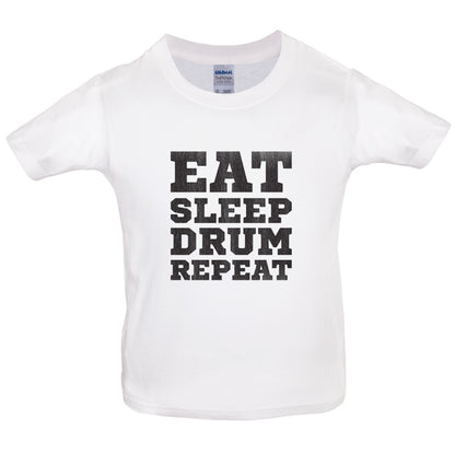 Eat Sleep Drum Repeat Kids T Shirt