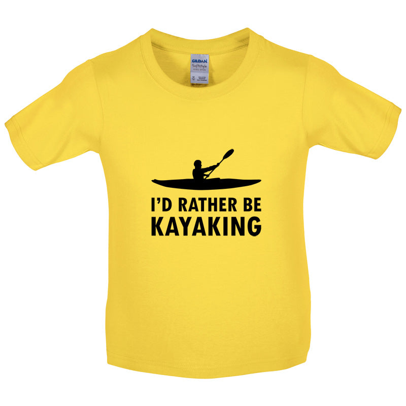 I'd Rather Be Kayaking Kids T Shirt