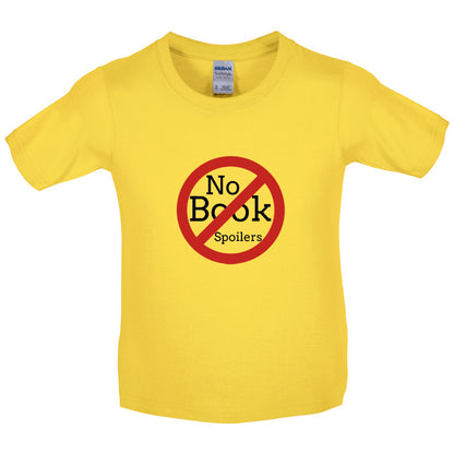 No Book Spoilers Kids T Shirt