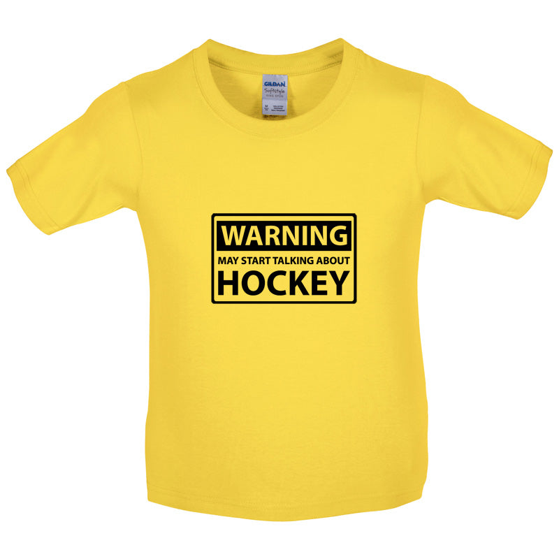 Warning May Start Talking About Hockey Kids T Shirt