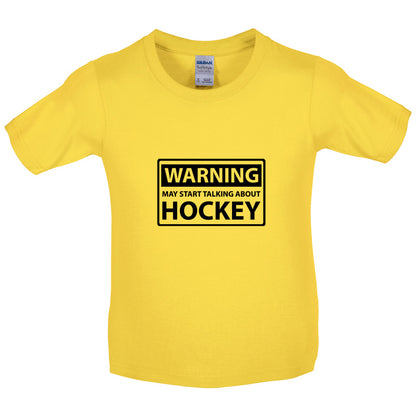 Warning May Start Talking About Hockey Kids T Shirt