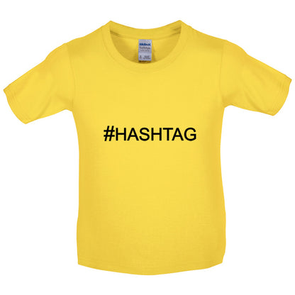 #Hashtag (Hash tag) Kids T Shirt