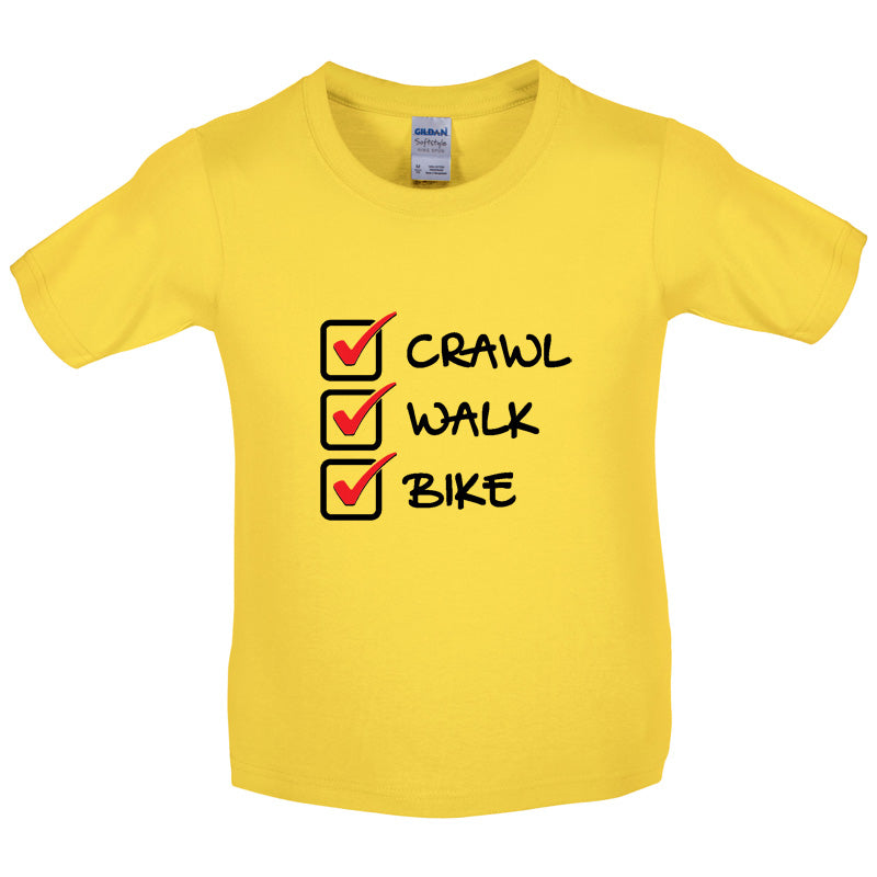 Crawl Walk Bike Kids T Shirt