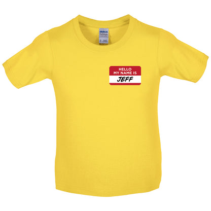 Hello My Name Is Jeff Kids T Shirt