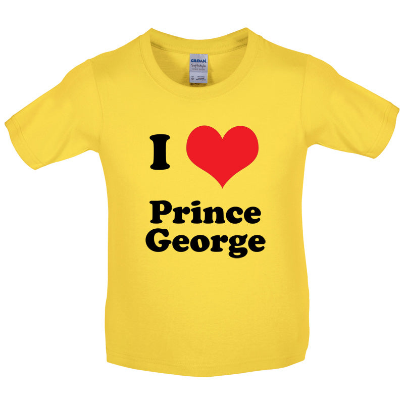 I Love Prince George Kids T Shirt