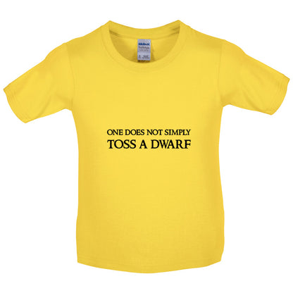 One Does Not Simply Toss A Dwarf Kids T Shirt