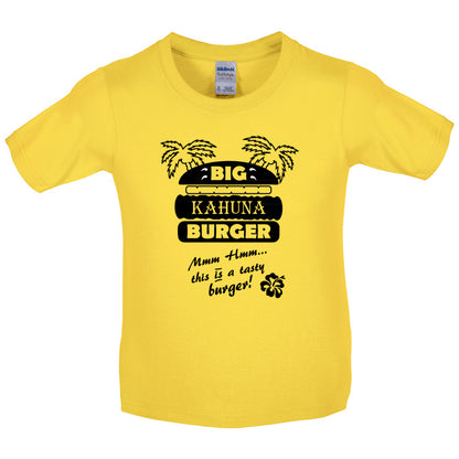 Big Kahuna Burger Kids T Shirt