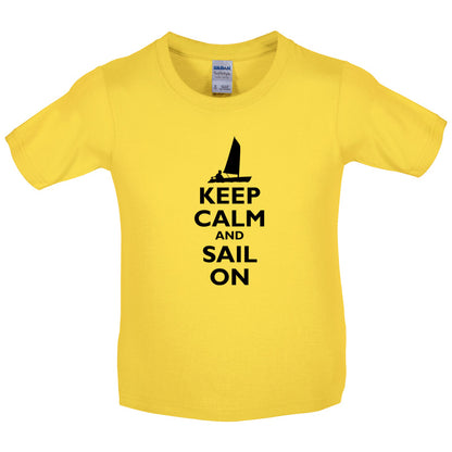 Keep Calm and Sail On Kids T Shirt