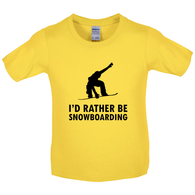 I'd Rather Be Snowboarding Kids T Shirt