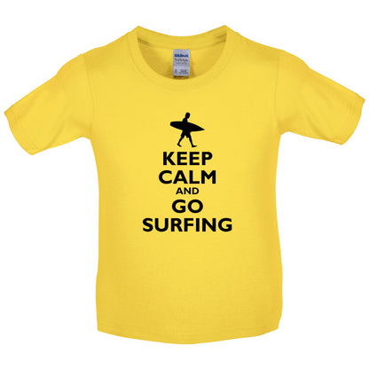 Keep Calm and Go Surfing Kids T Shirt