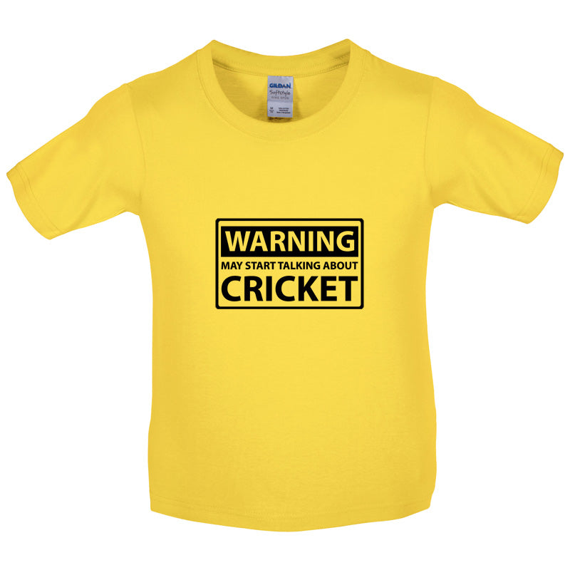 Warning May Start Talking About Cricket Kids T Shirt