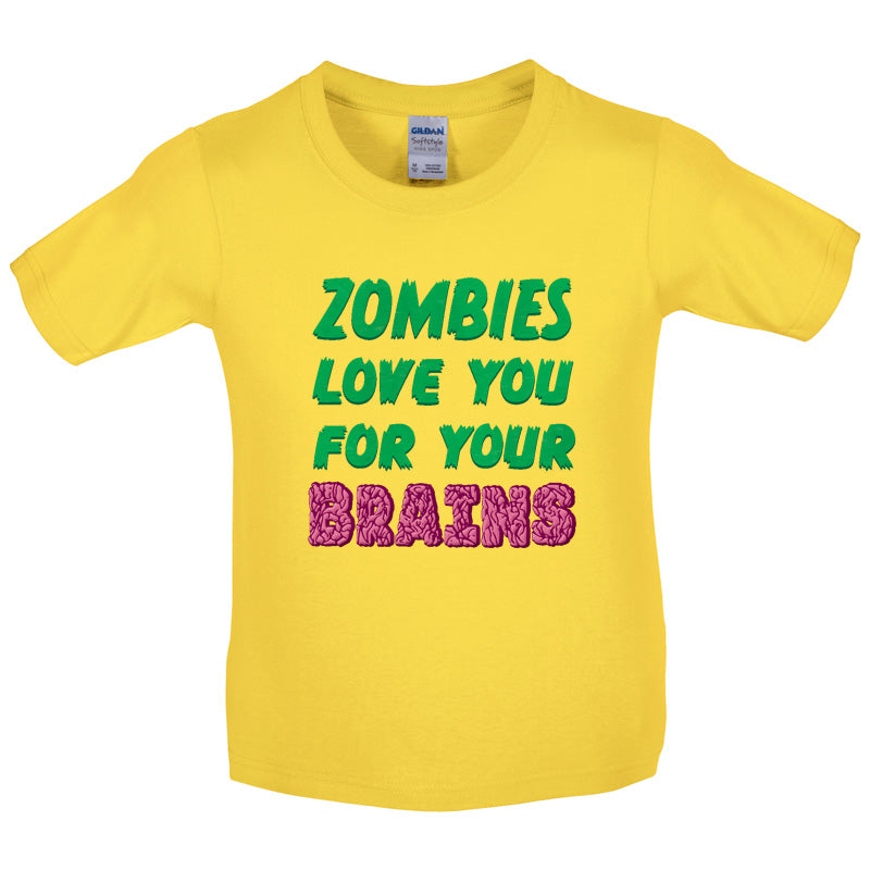 Zombies Love You For Your Brains Kids T Shirt