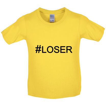 #Loser (Hashtag) Kids T Shirt