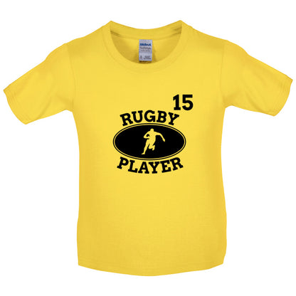 Rugby Player 15 Kids T Shirt