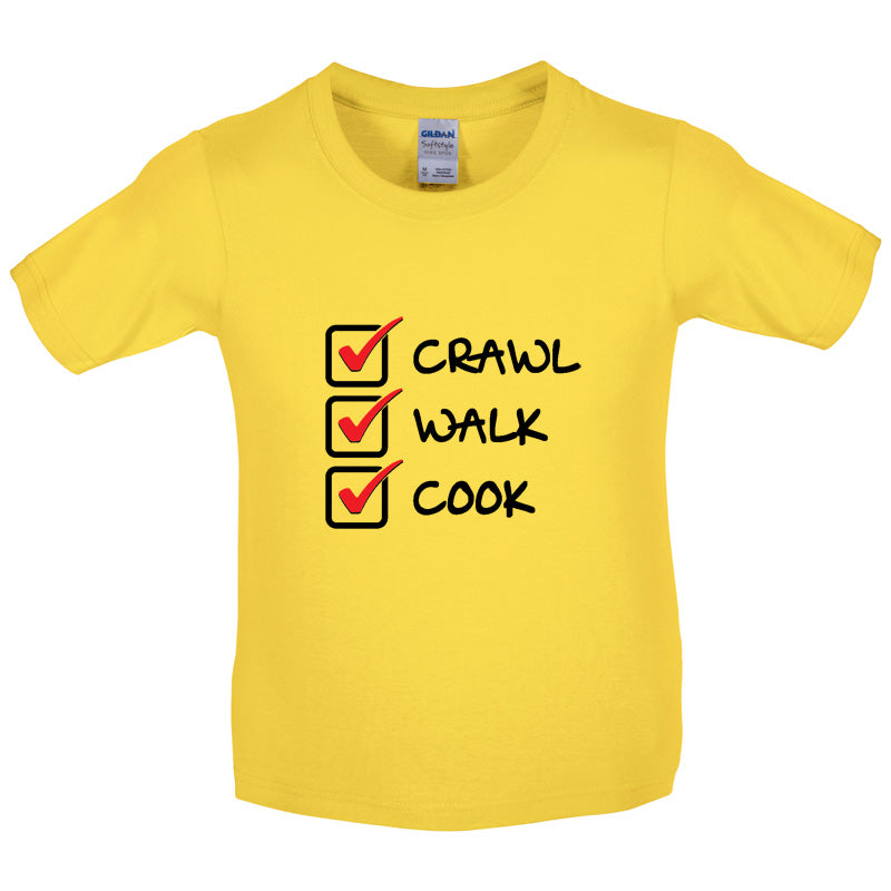 Crawl Walk Cook Kids T Shirt