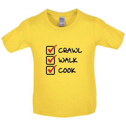 Crawl Walk Cook Kids T Shirt