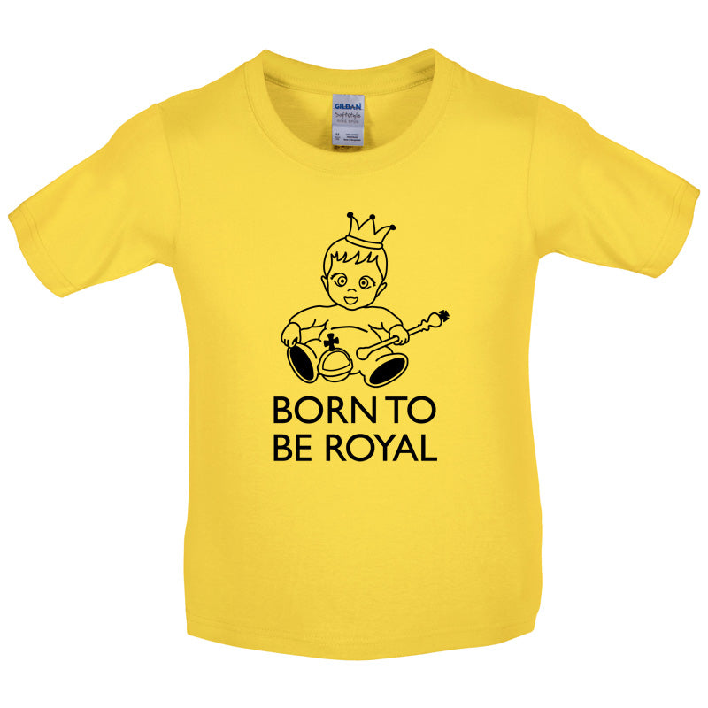 Born To Be Royal Kids T Shirt