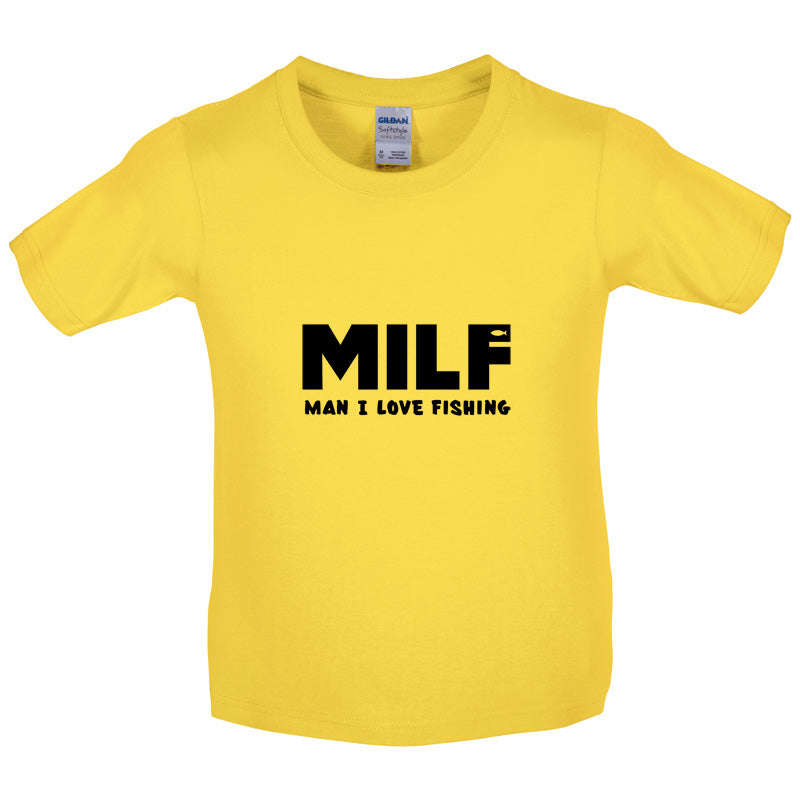 MILF Man I Love Fishing Kids T Shirt