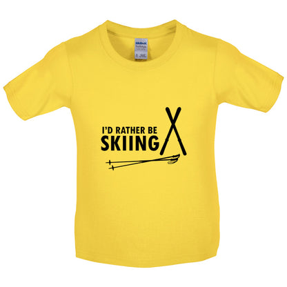 I'd Rather Be Skiing Kids T Shirt