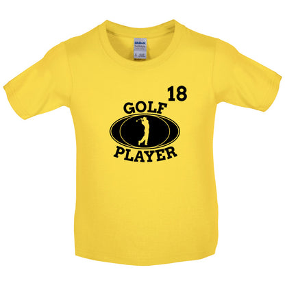 Golf Player 18 Kids T Shirt