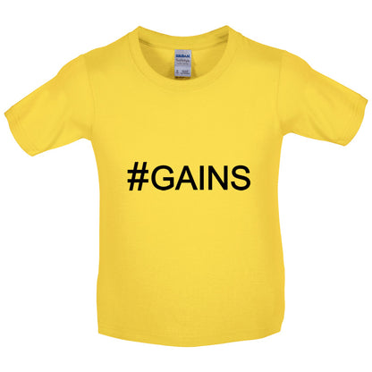 #Gains (Hashtag) Kids T Shirt