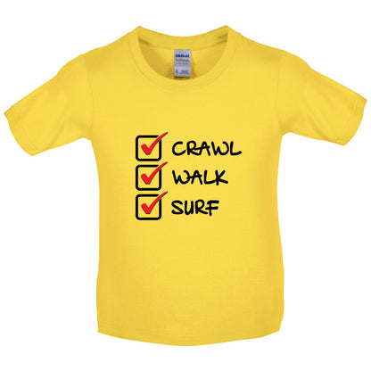 Crawl Walk Surf Kids T Shirt