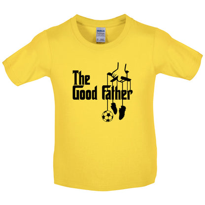 The Goodfather Kids T Shirt