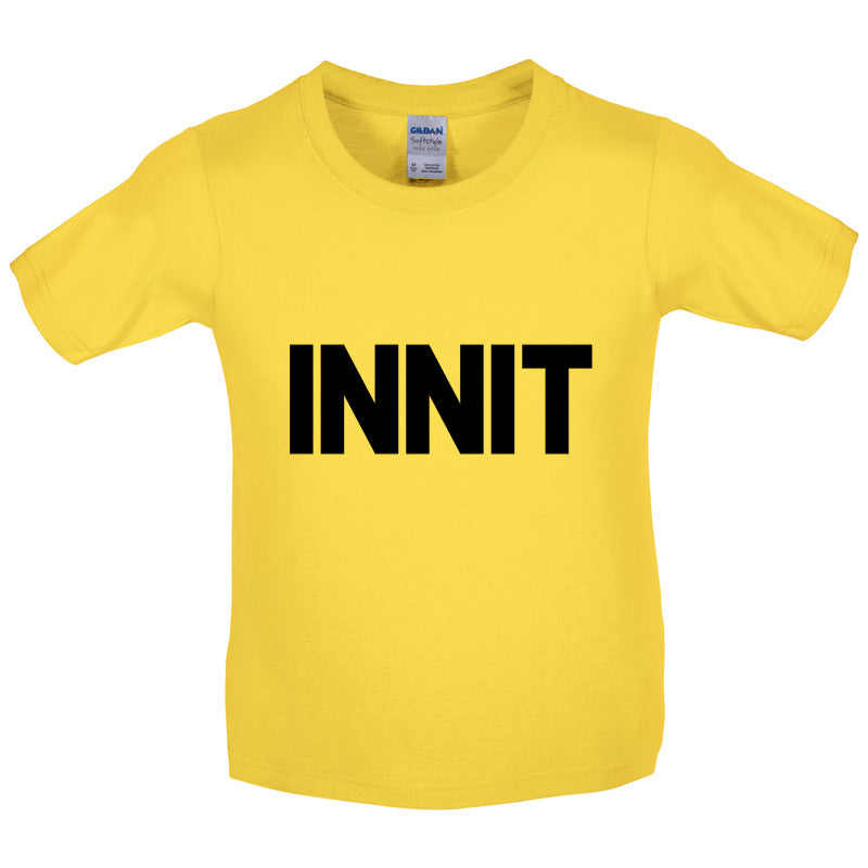 Innit Kids T Shirt