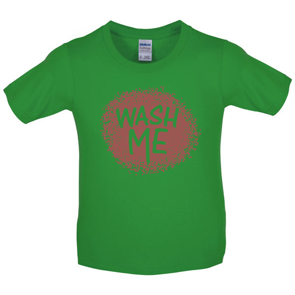 Wash me Kids T Shirt