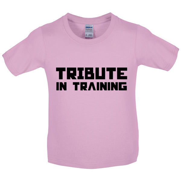 Tribute in training Kids T Shirt