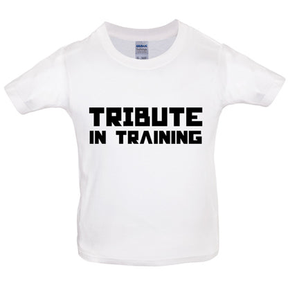 Tribute in training Kids T Shirt