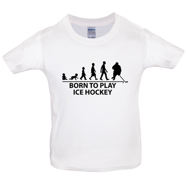 Born to play Ice hockey Kids T Shirt