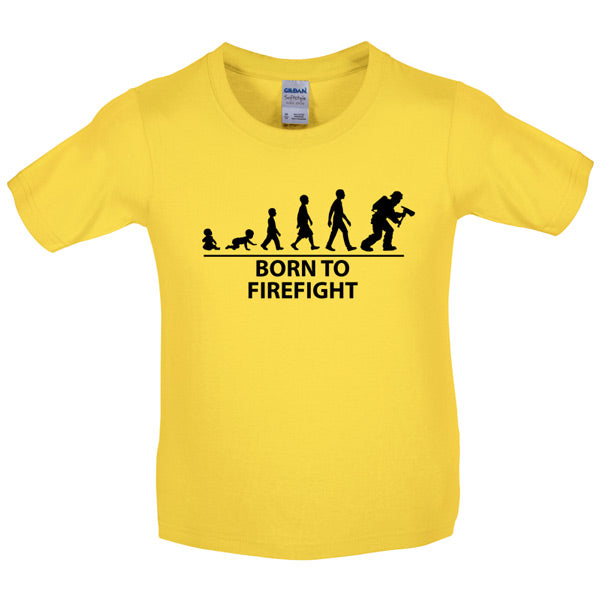 Born to Firefight Kids T Shirt