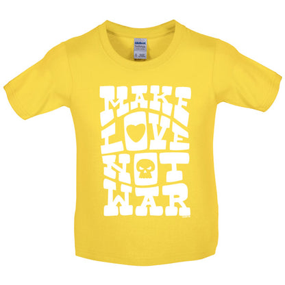 Make love not war Kids T Shirt