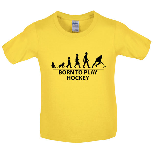 Born to play Hockey Kids T Shirt