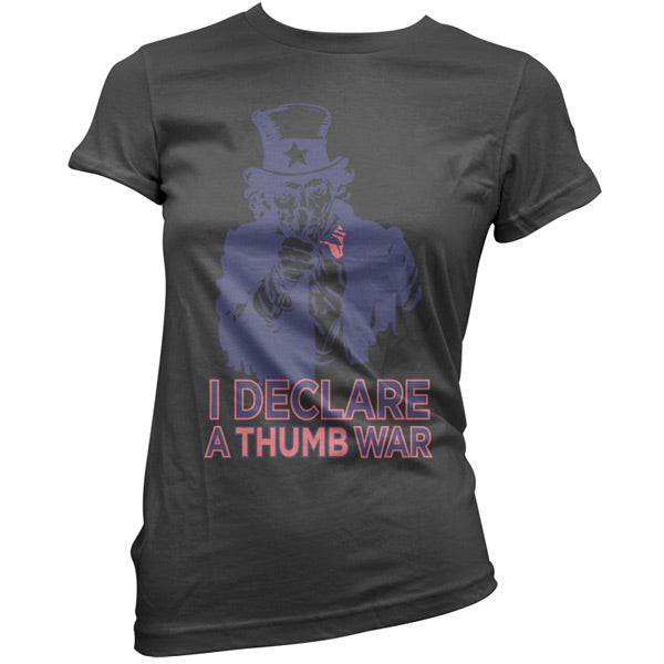 I declare a thumb war T Shirt