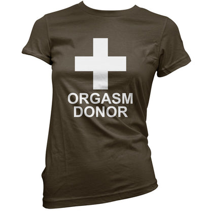 Orgasm Donor T Shirt