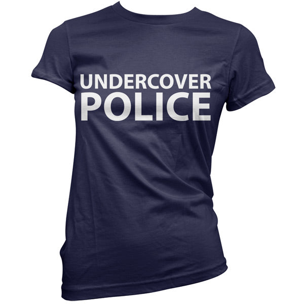 Undercover Police T Shirt