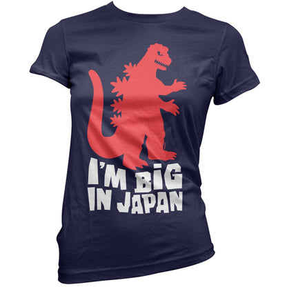 I'm big in Japan T Shirt