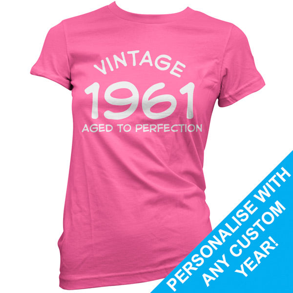 Custom Vintage Aged to Perfection Birthday T Shirt
