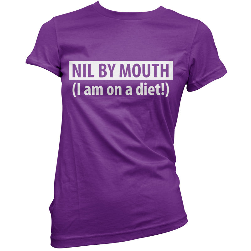 Nil by Mouth (I'm on a diet) T Shirt